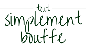 Tout simplement bouffe